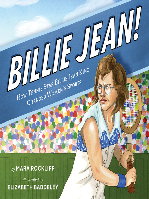 Title details for Billie Jean! by Mara Rockliff - Wait list